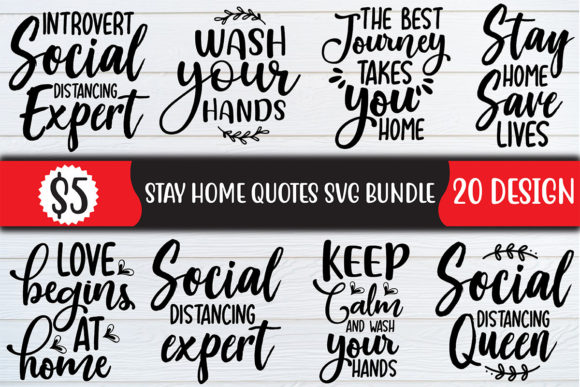Stay Home Quotes SVG Bundle