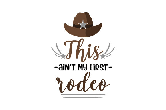 This Ain't My First Rodeo 20oz Tumbler Wrap